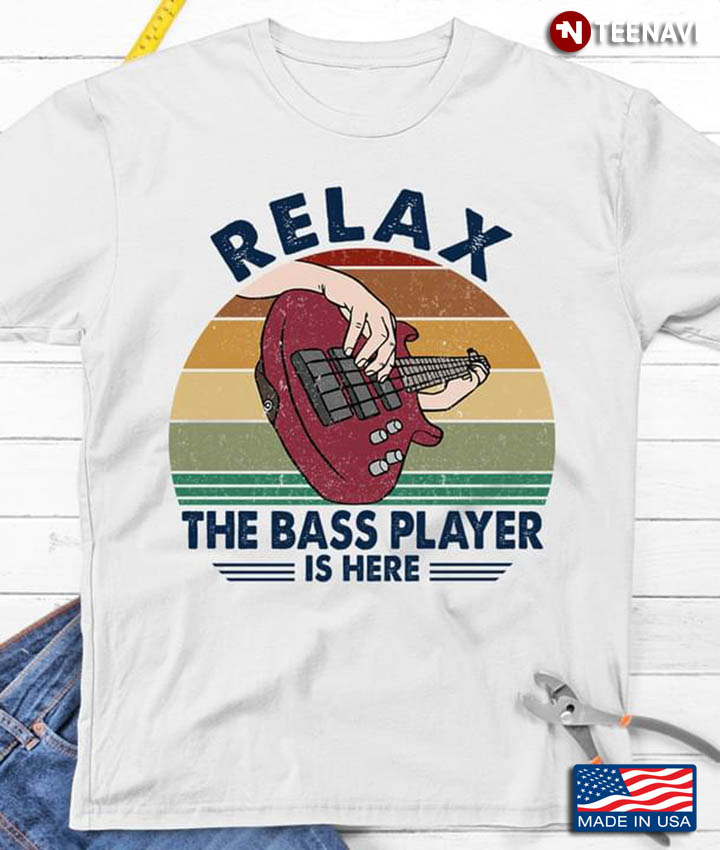 Vintage Relax The Bass Player Is Here for Music Lover