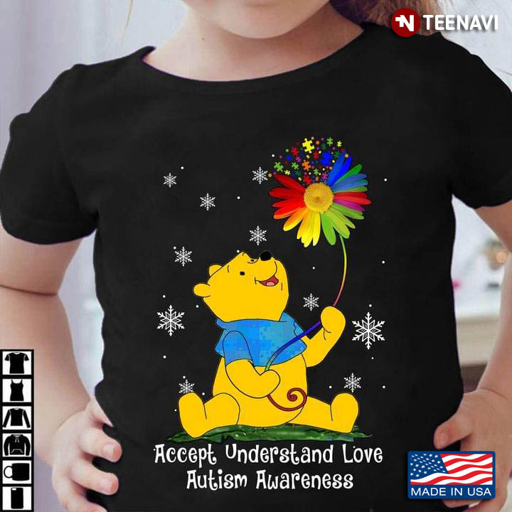 Winnie-the-Pooh Accept Understand Love Autism Awareness