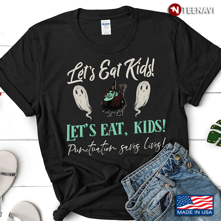Let's Eat Kids Let's Eat Kids Punctuation Saves Lives