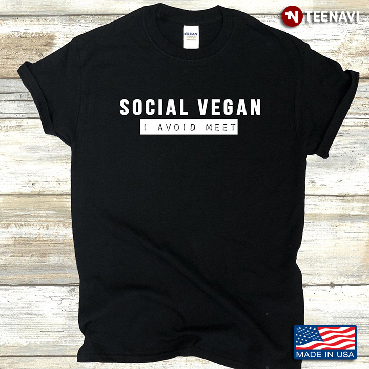 Social Vegan I Avoid Meet