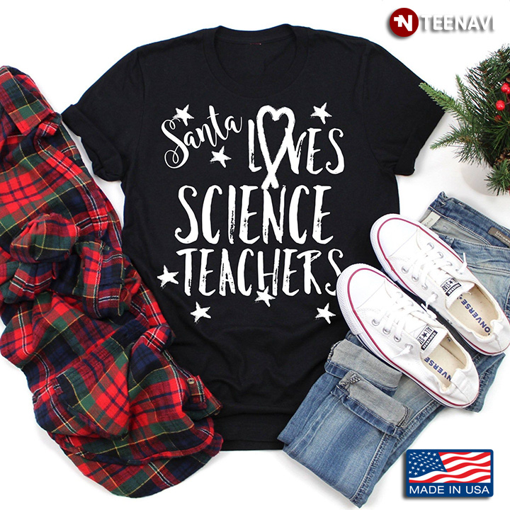 Santa Loves Science Teachers for Christmas