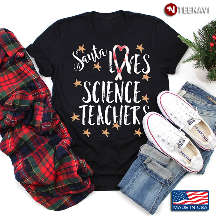 Santa Loves Science Teachers for Christmas