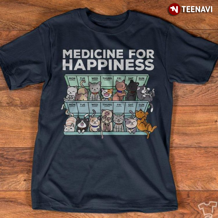 Lovely Cat Medicine For Happiness for Cat Lover