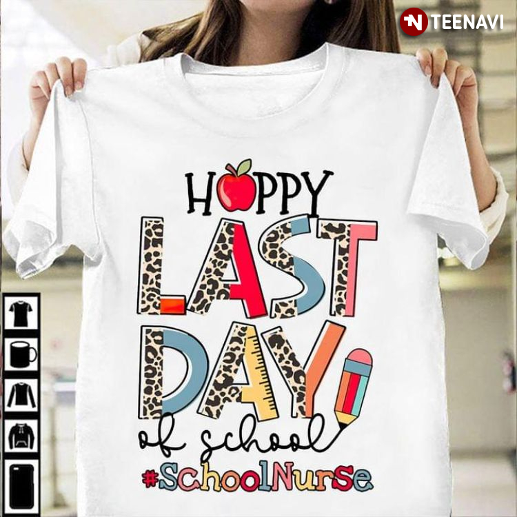 Happy Last Day Of School School Nurse Leopard