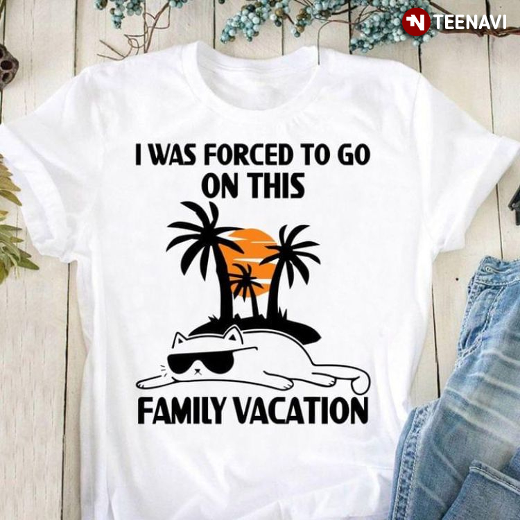 I Was Forced To Go On This Family Vacation