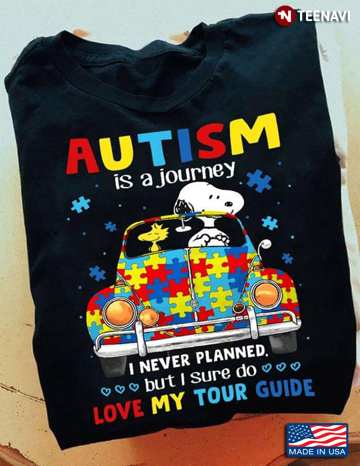 Snoopy Autism Is A Journey I Never Planned But I Sure Do Love My Tour Guide