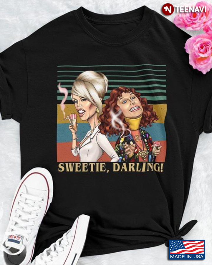 Patsy And Edina Shirt, Vintage Sweetie Darling