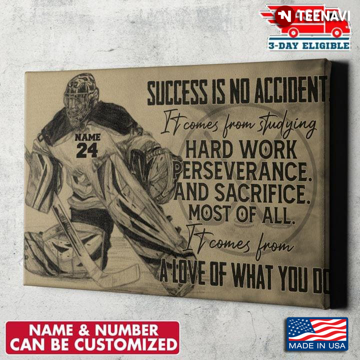 Personalized Hockey Success Is No Accident It Comes From Studying Hard Work
