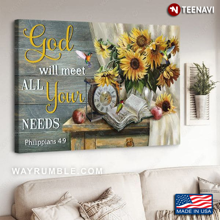 Hummingbirds & Sunflowers God Will Meet All Your Needs Philippians 4:9