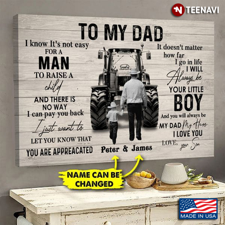 Personalized Trucker Poster, To My Dad I Know It’s Not Easy For A Man To Raise A Child
