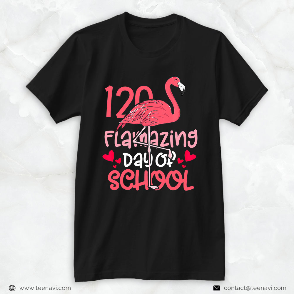 Pink Flamingo Shirt, 120 Flamazing Days Of School Flamingo 120th Day Teachers