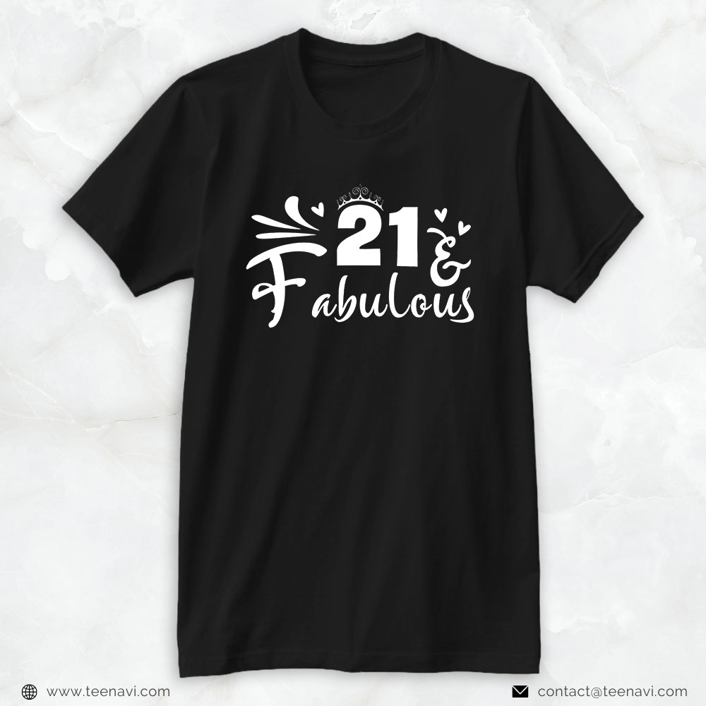 Funny 21st Birthday Shirt, 21 And Fabulous Happy 21 Years Old Birthday
