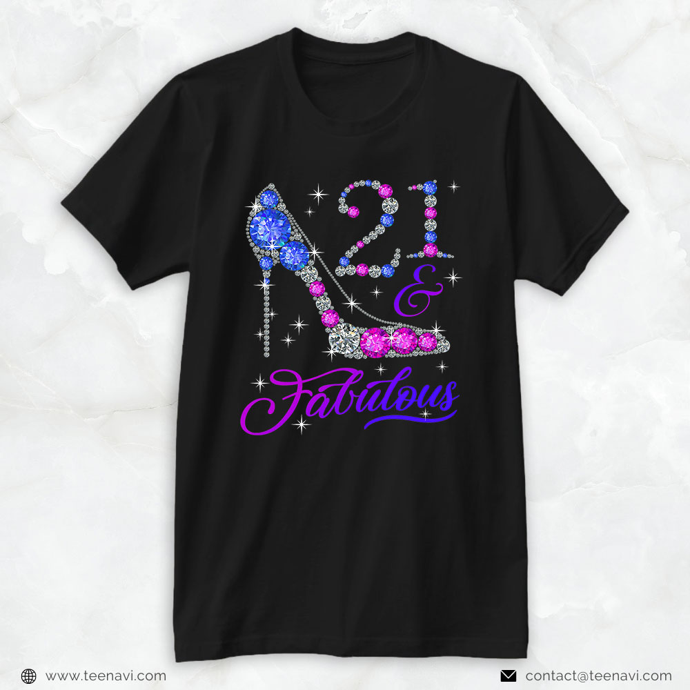 Funny 21st Birthday Shirt, 21 And Still Fabulous Heels 21st Birthday 21 Years Old
