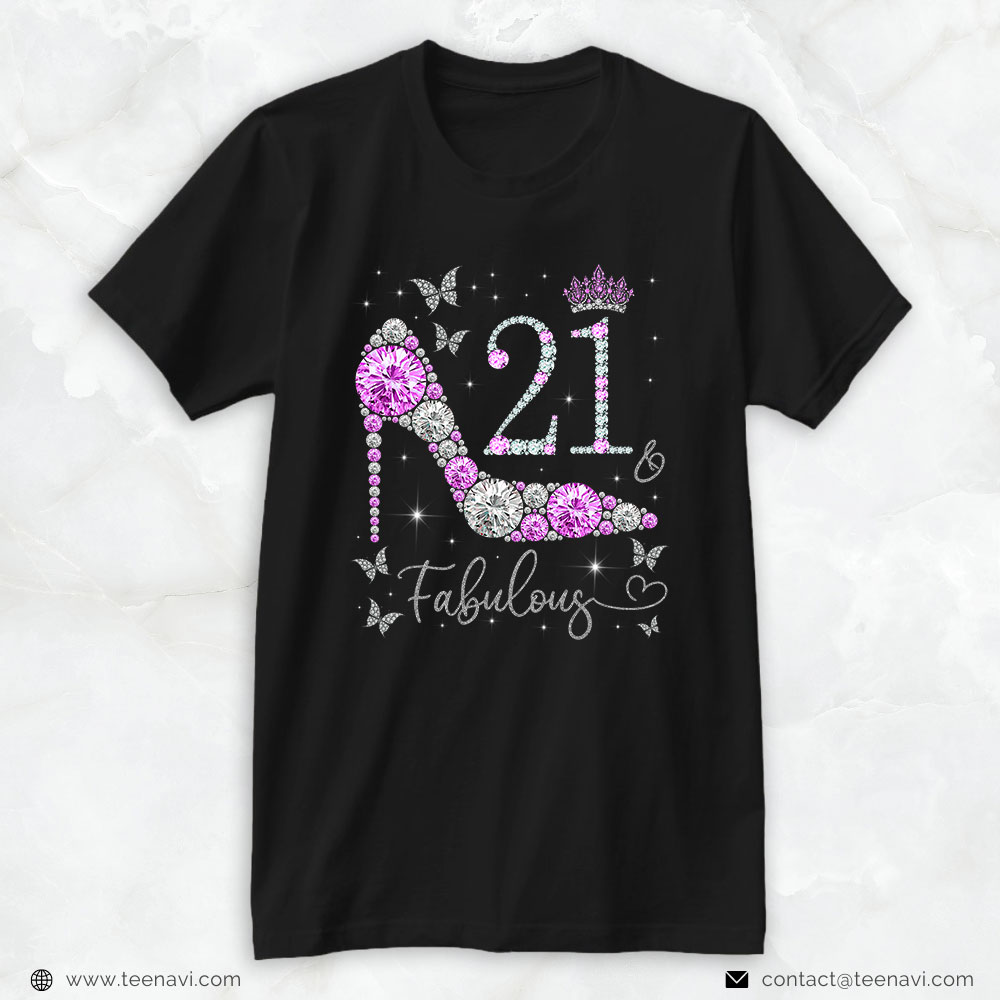 21st Birthday Shirt, 21 & Fabulous 21st Birthday 21 Years Old Ladies