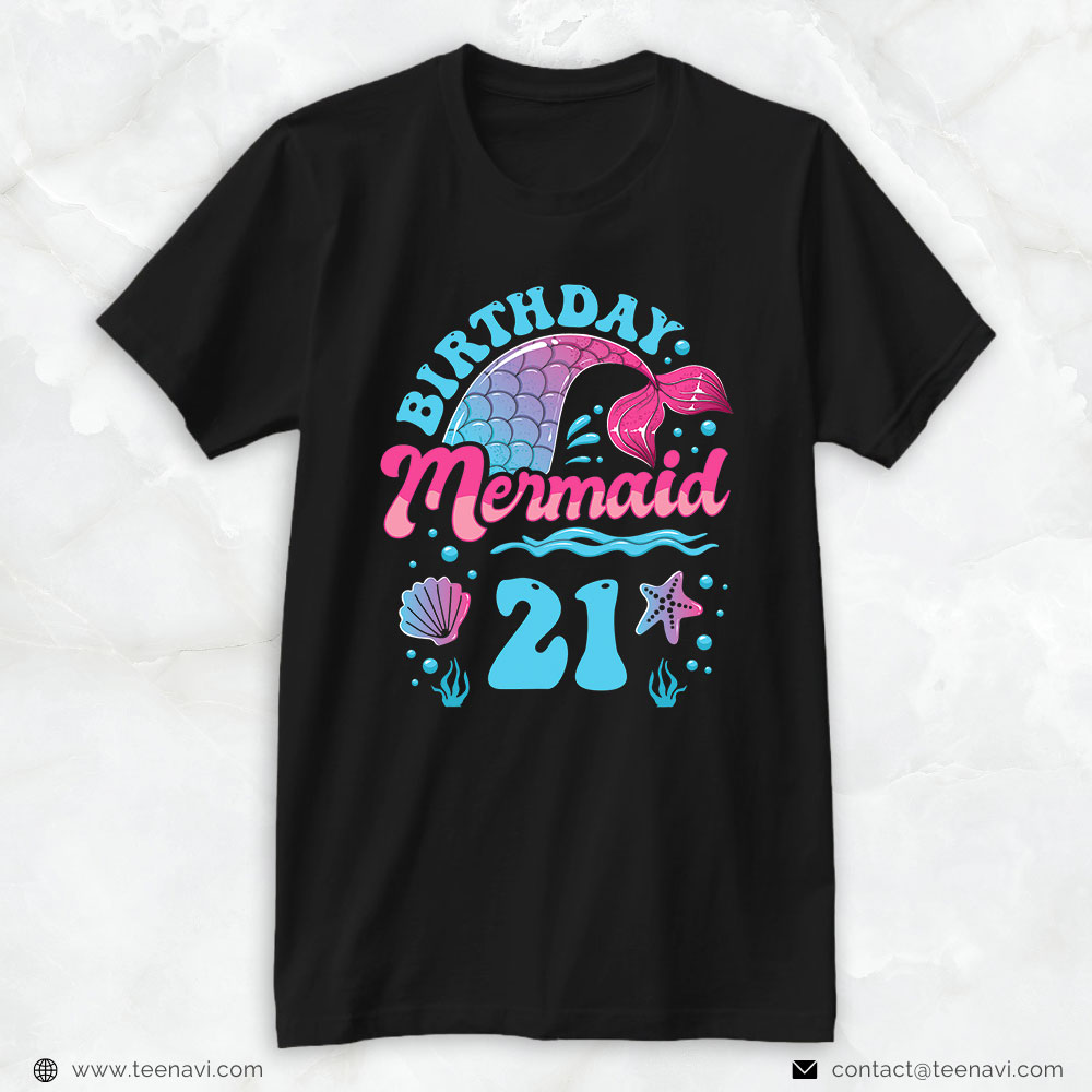 Funny 21st Birthday Shirt, 21st Birthday Mermaid 21 Years Ocean Theme Party For Girls