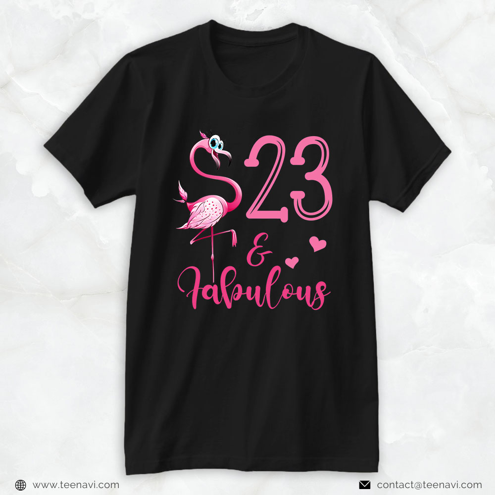 Pink Flamingo Shirt, 23rd Birthday Flamingo Fabulous 23 Year Old
