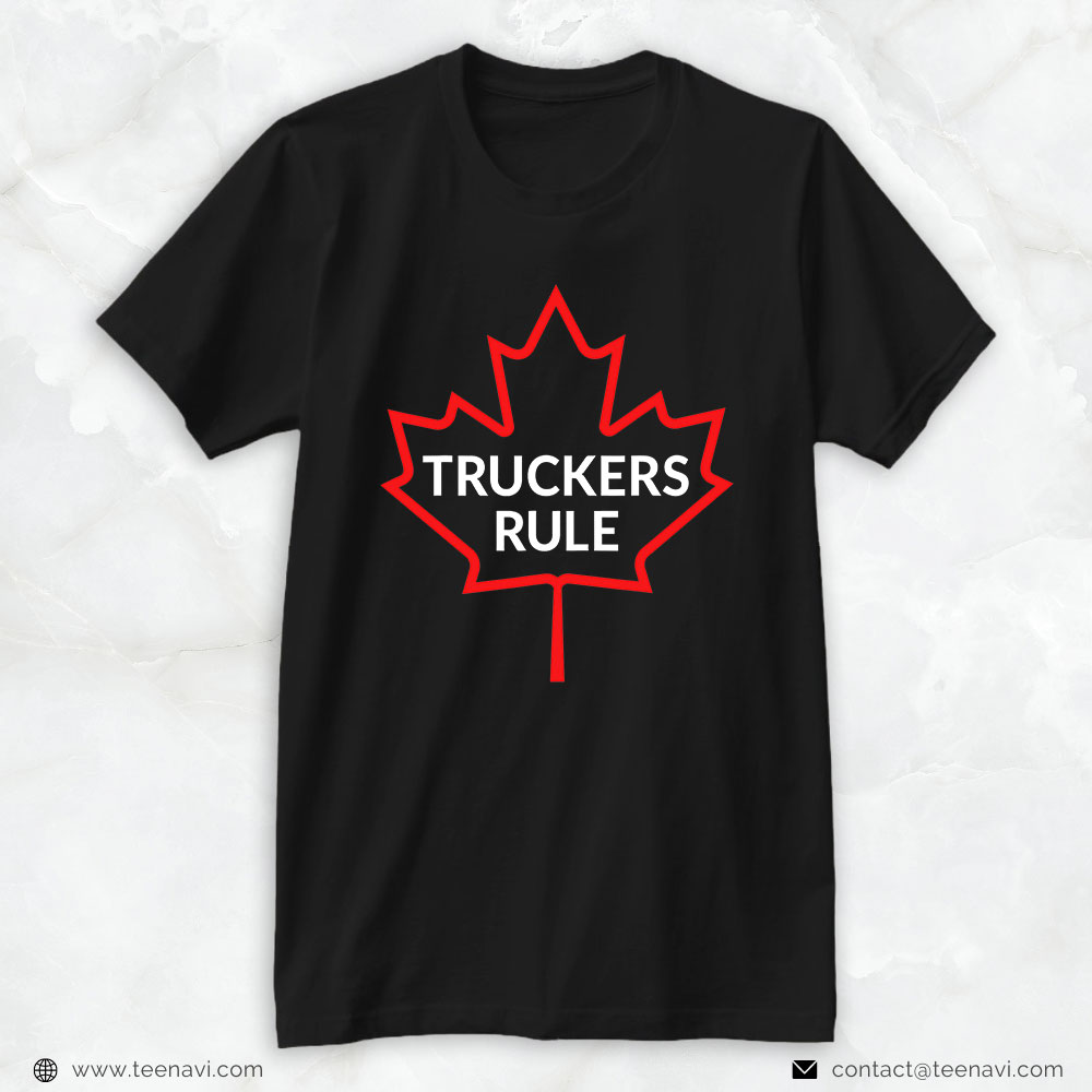 Trucking Shirt, Canadian Truckers Rule