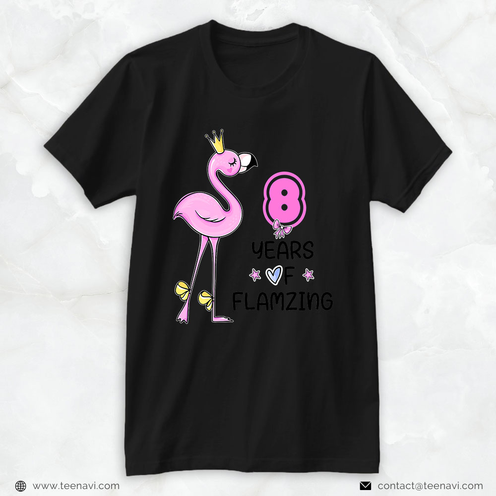 Flamingo Shirt, Flamingo 8th Birthday 8 Years Of Flamazing Since 2014