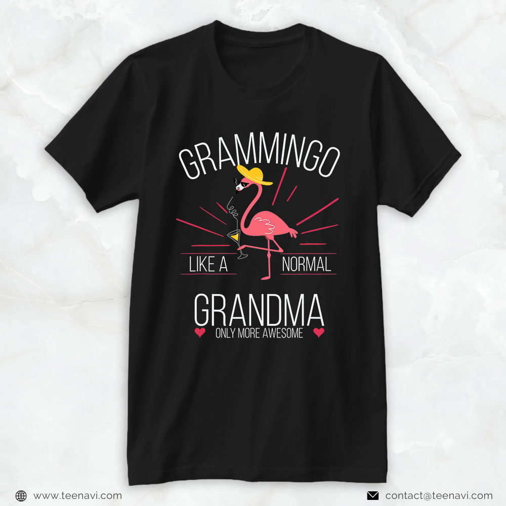 Pink Flamingo Shirt, Flamingo Grammingo Like A Normal Grandma Gifts Funny Grandma