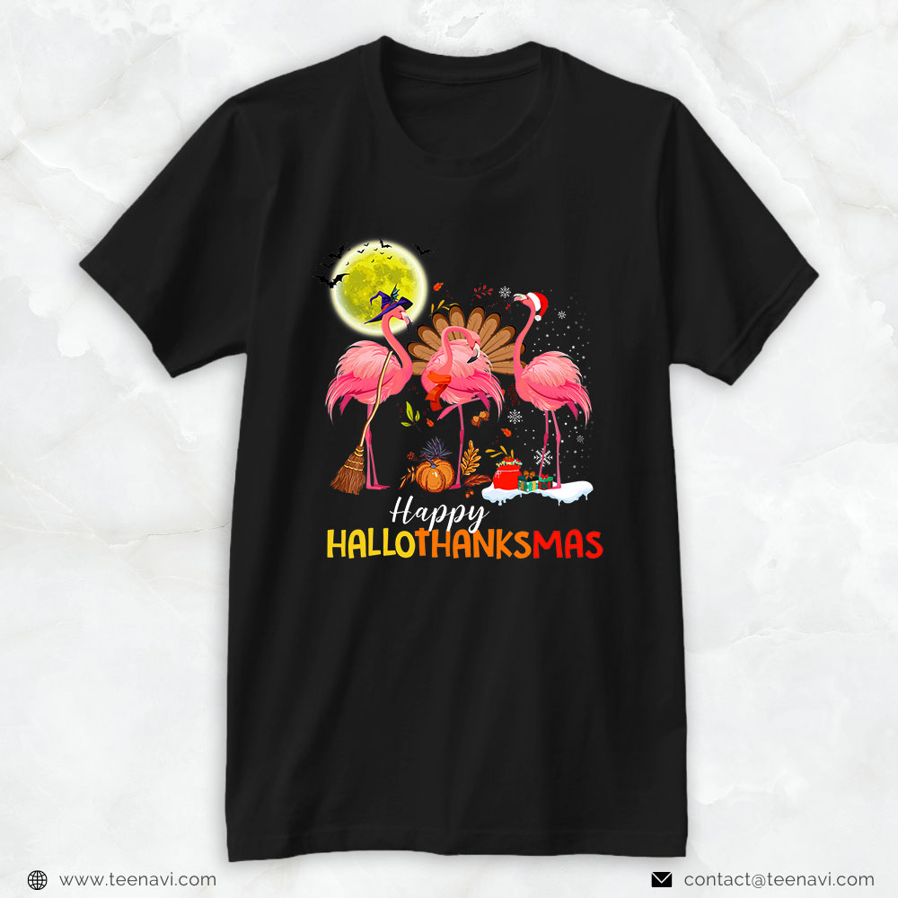 Flamingo Shirt, Flamingo Happy Hallothanksmas Funny Halloween Thanksgiving