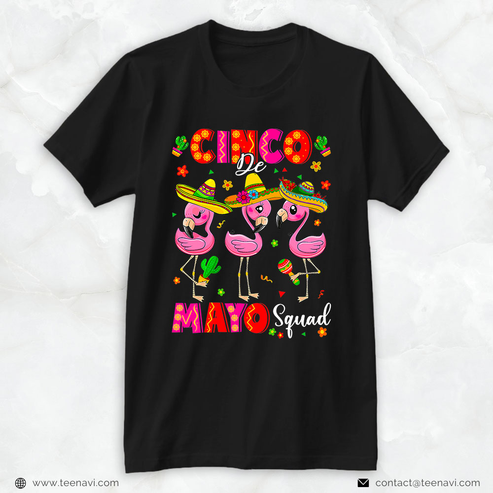 Pink Flamingo Shirt, Flamingo Squad Cinco De Mayo Squad Mexican Fiesta Party