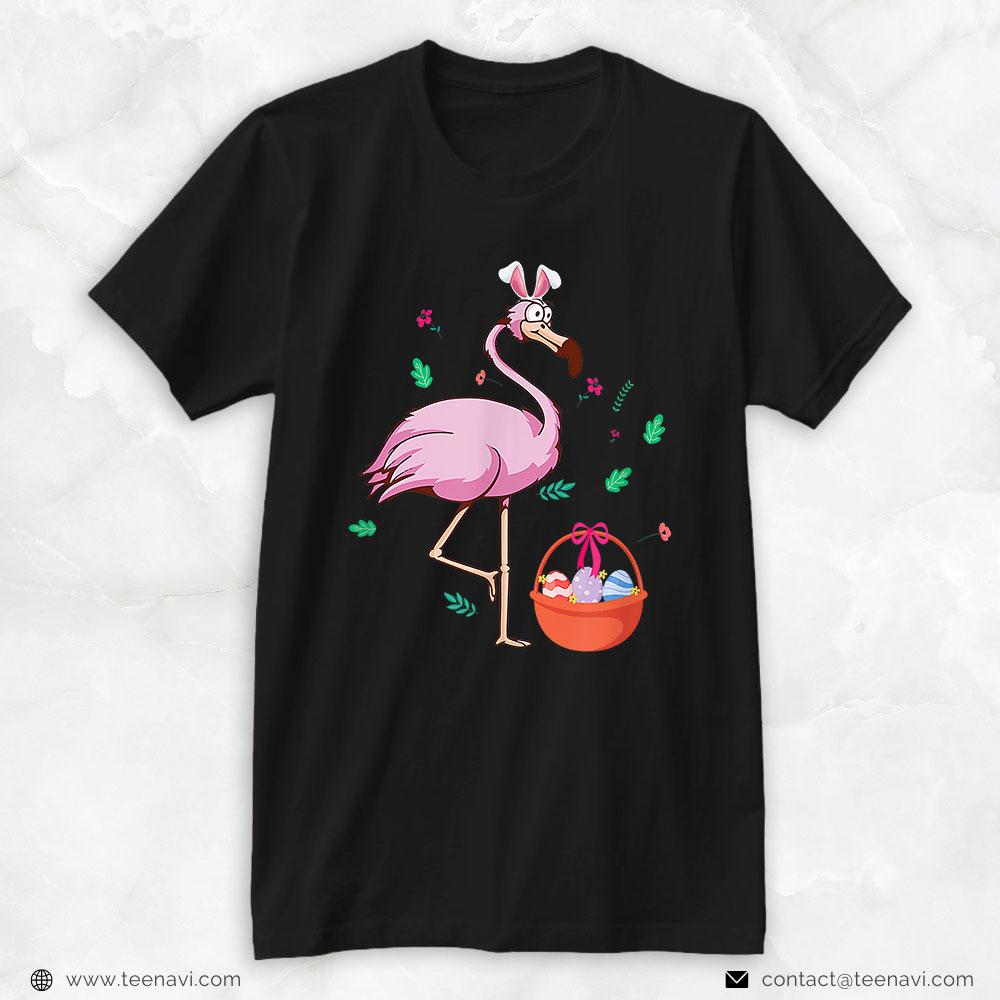 Flamingo Shirt, Flamingo With Easter Eggs Easter Ears Bunny