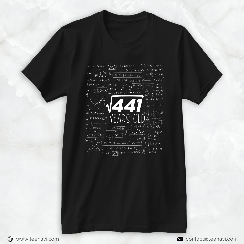 Funny 21st Birthday Shirt, Funny Square Root Of 441, 21 Years Old, 21st Birthday Design