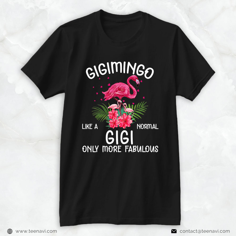 Pink Flamingo Shirt, Gigimingo Like A Normal Gigi Flamingo Lover Grandmother
