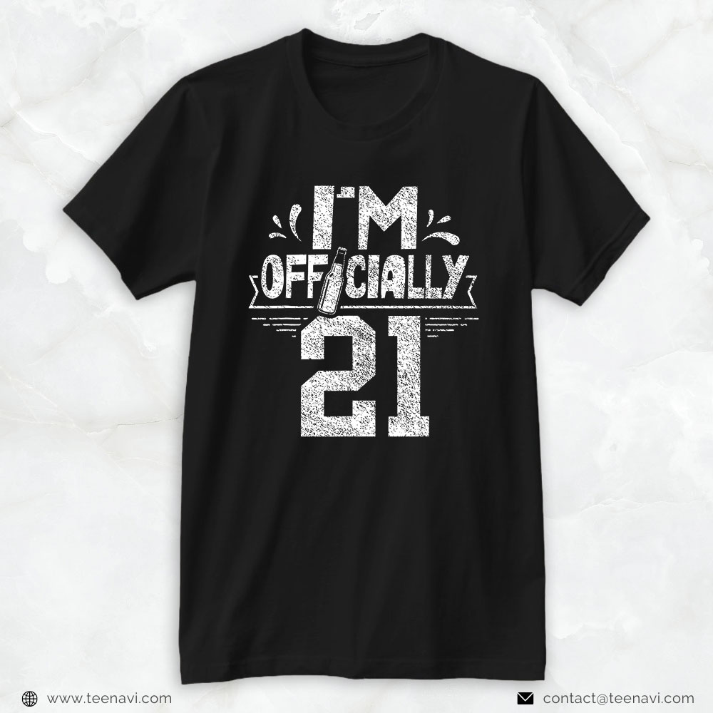 Funny 21st Birthday Shirt, I'm Officially 21 Celebrate 21st Birthday Party