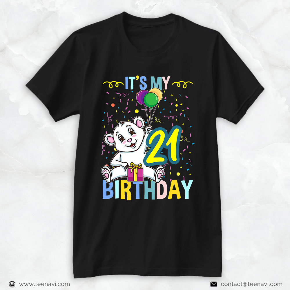Funny 21st Birthday Shirt, Its My 21st Birthday Polar Bear Lover