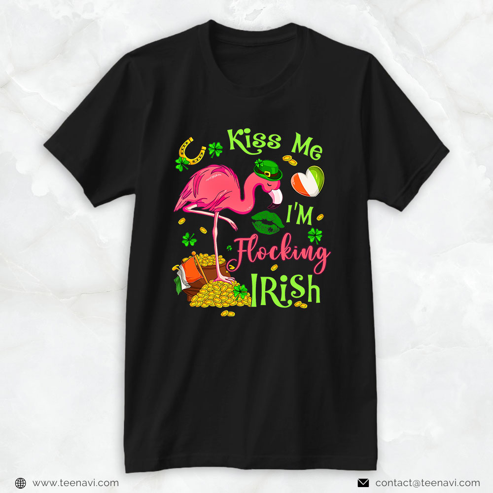 Flamingo Shirt, Kiss Me I'm Flocking Irish Funny Flamingo Shamrocks