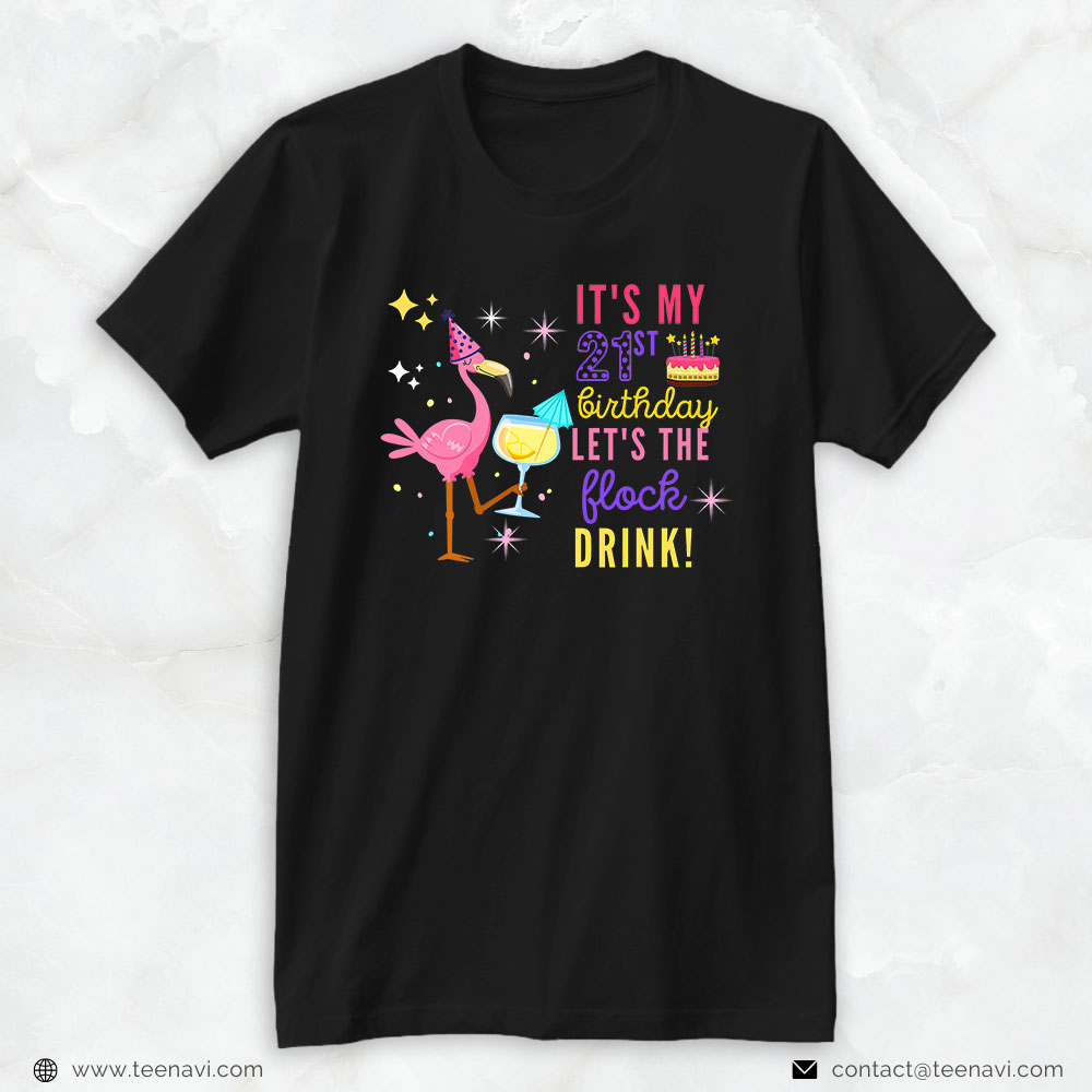 21st Birthday Shirt, Let's The Flock Drink Flamingo , 21st Birthday Women