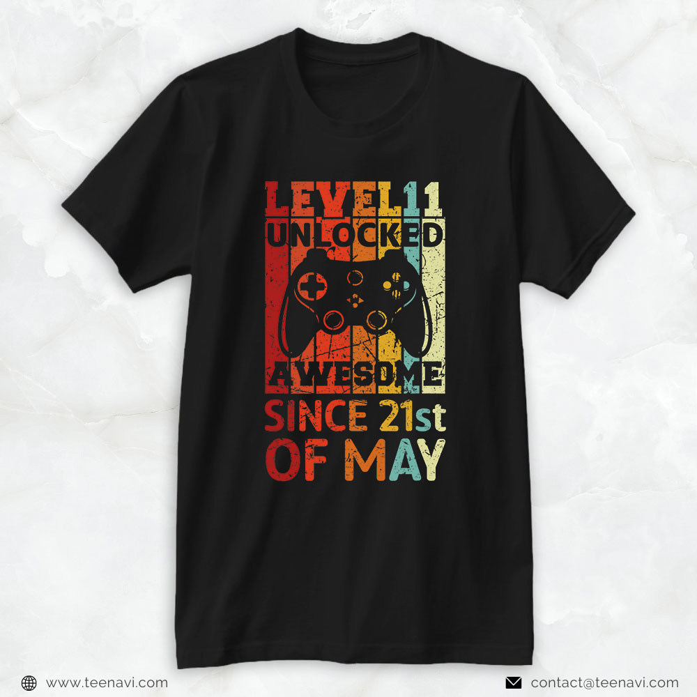 21st Birthday Shirt, Level 11 Unlocked Awesome Since 21st May Birthday