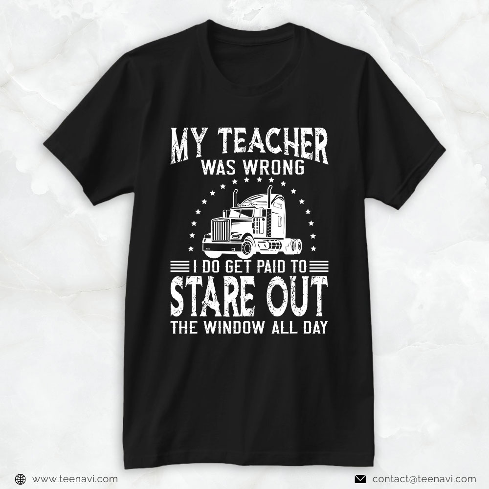 Trucker Shirt, Mens My Teacher Was Wrong Trucker