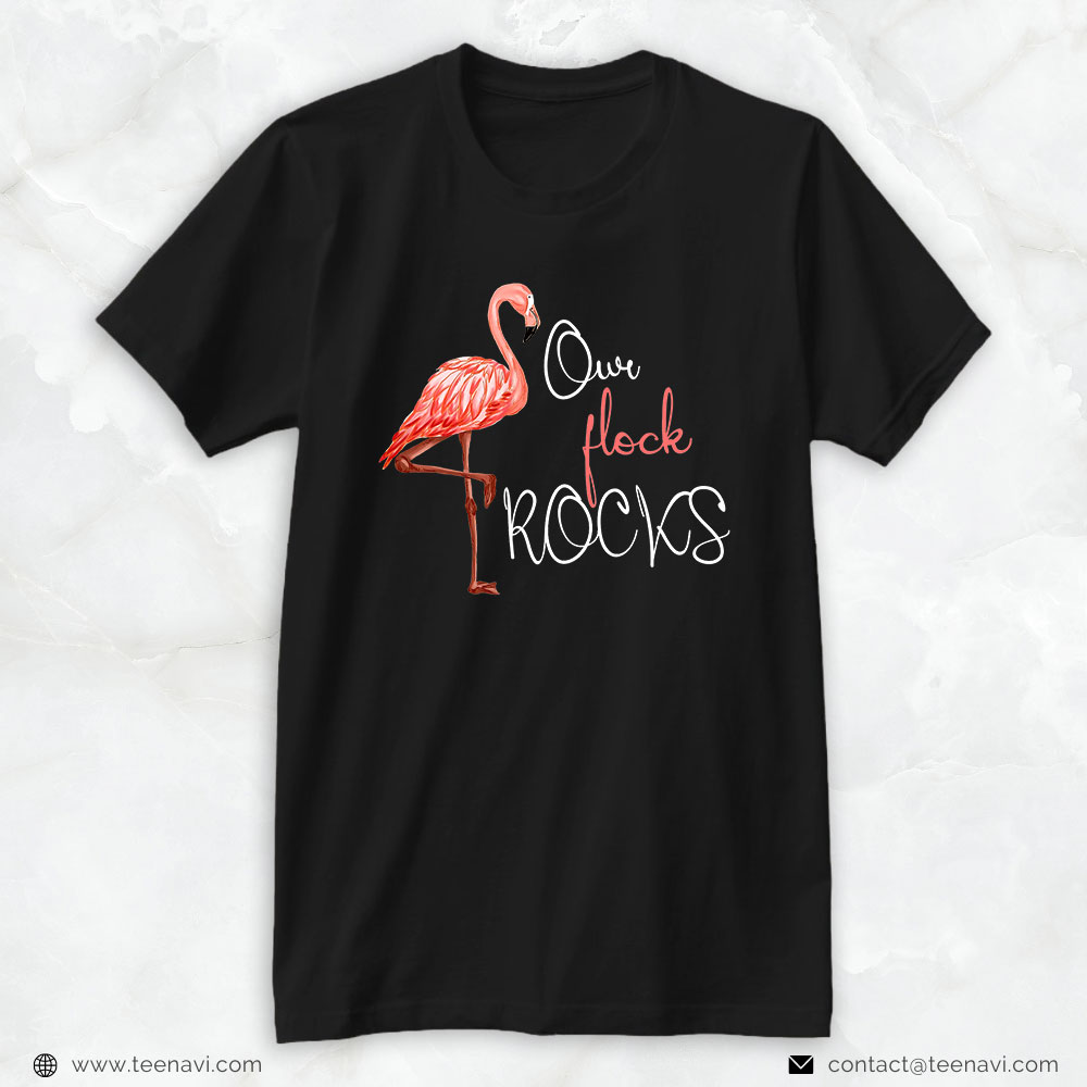 Pink Flamingo Shirt, Our Flock Rocks Flamingo Mother's Day Mothers Women Girls