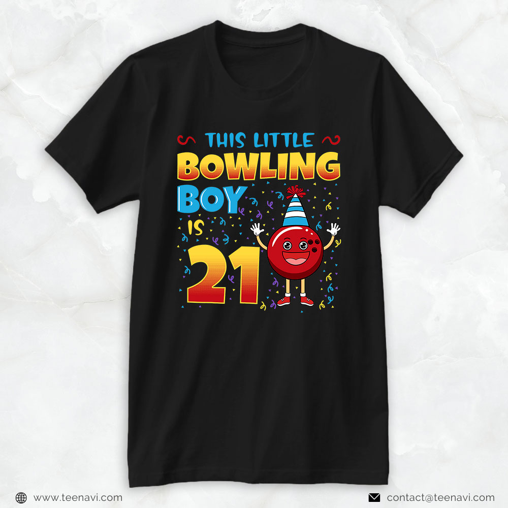 Funny 21st Birthday Shirt, This Little Bowling Boy Is 21 Birthday Bowler Celebration