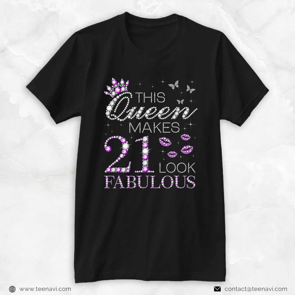 21st Birthday Shirt, This Queen Makes 21 Look Fabulous 21st Birthday Purple Style