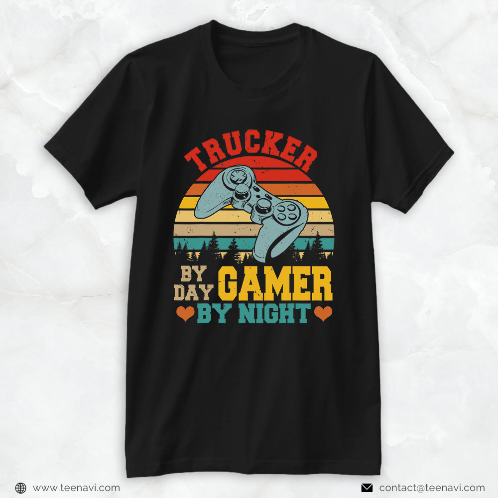 Funny Truck Shirt, Vintage Retro Trucker By Day Gamer By Night Gaming Lover