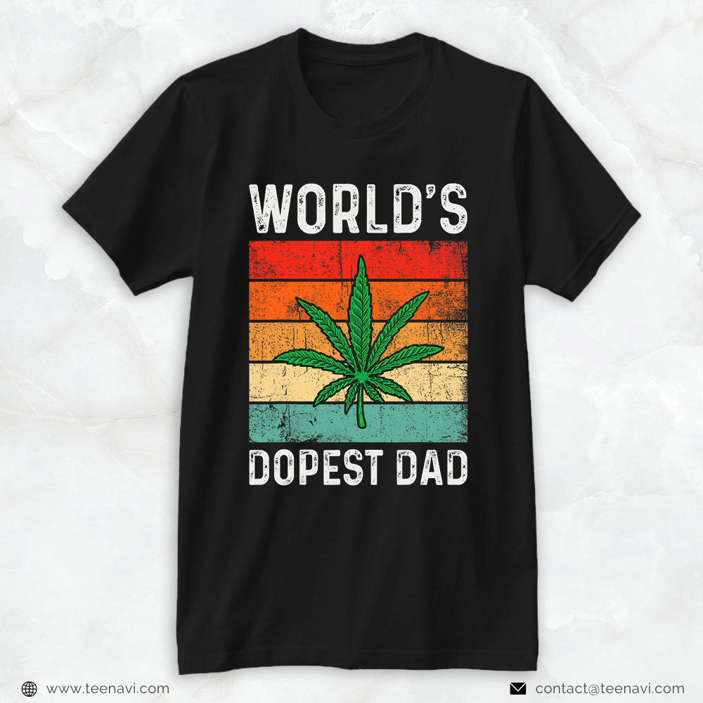 Weed Shirt, Vintage World's Dopest Dad Marijuana Cannabis Stoner