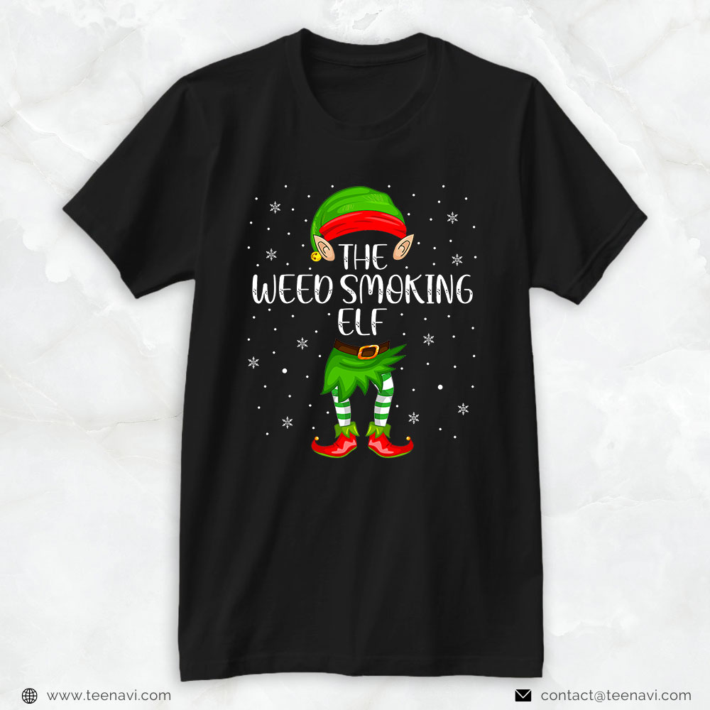 Marijuana Shirt, Weed Smoking Elf Xmas Party Matching Family Christmas