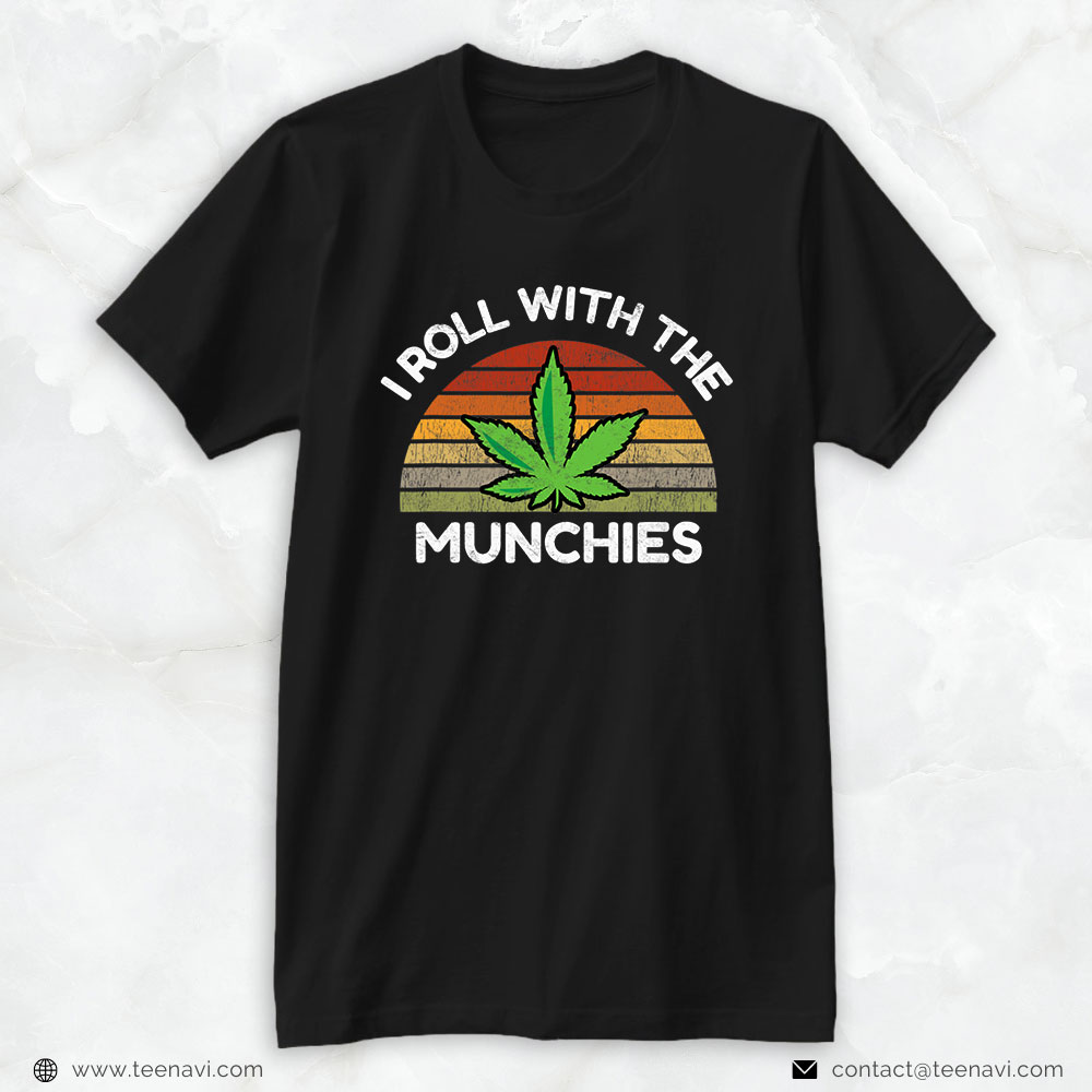Cannabis Tee, Weed Stoner I Roll With The Munchies Boxing 420 Cannabis
