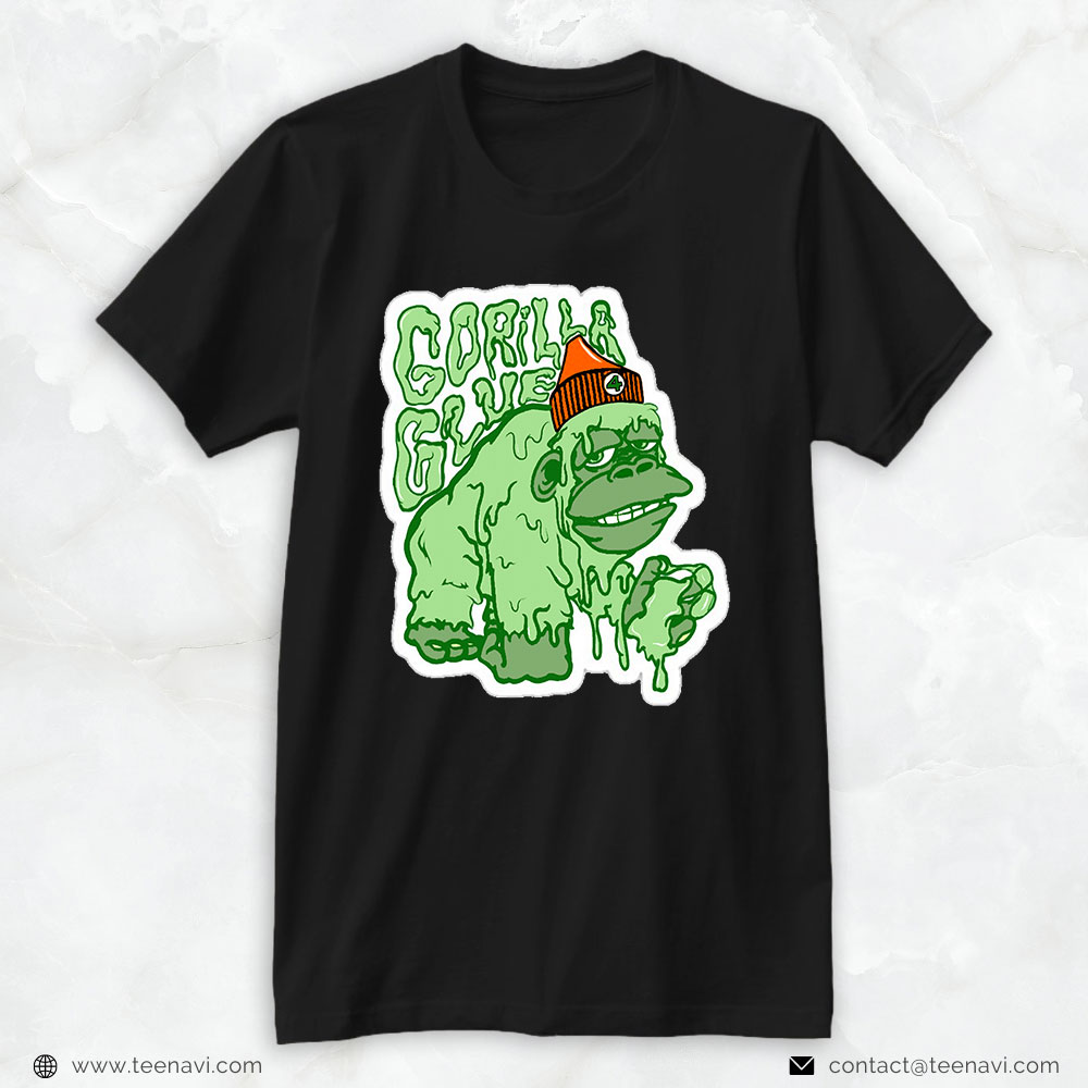 Marijuana Shirt, Weed Strains Gorilla Glue 420 Cannabis Culture