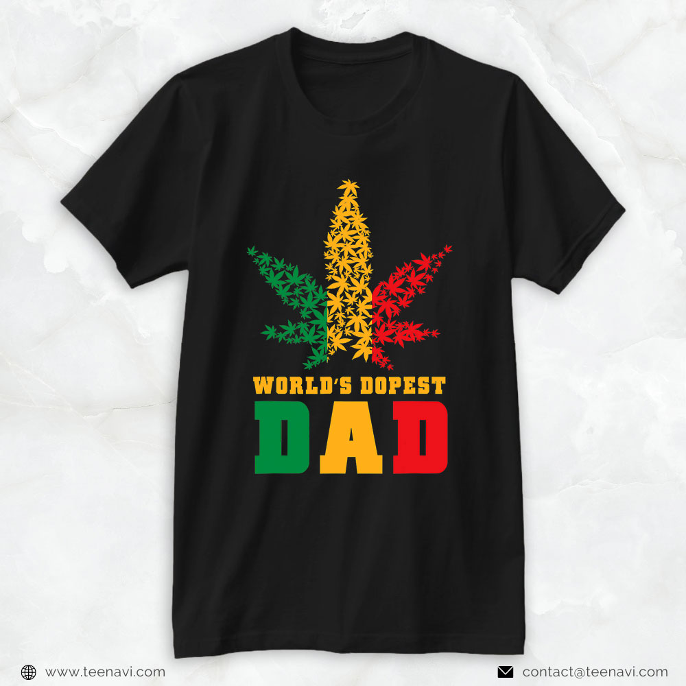 Cannabis Tee, Weed World's Dopest Dad Leaf Juneteenth Fathers Day