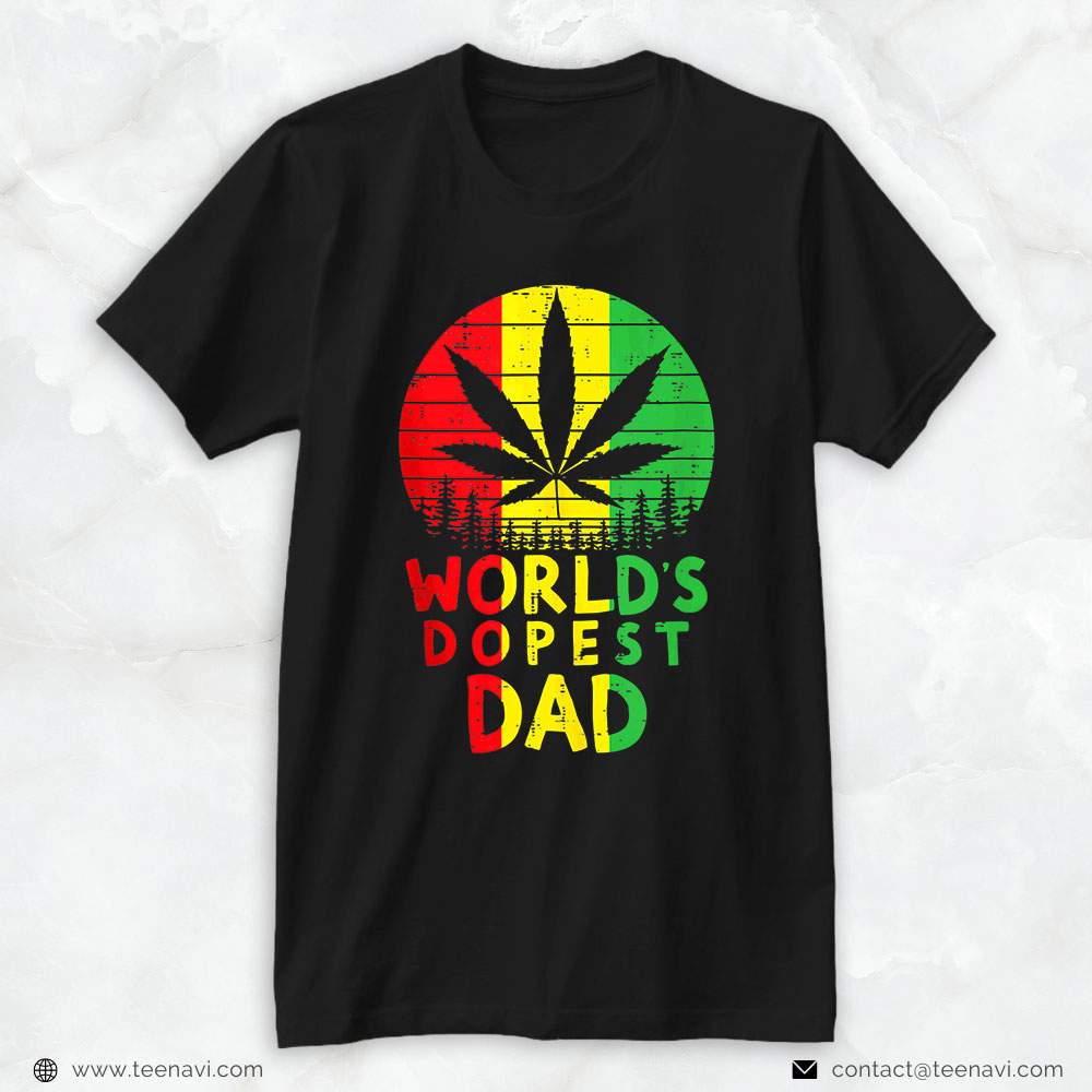 Funny Weed Shirt, World's Dopest Dad Weed Cannabis Stoner