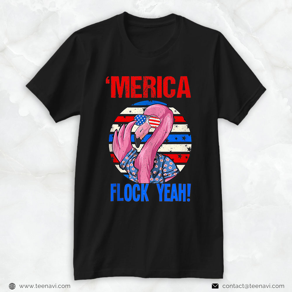 Flamingo Shirt, 'merica Flock Yeah 4th Of July Patriotic Cute Flamingo