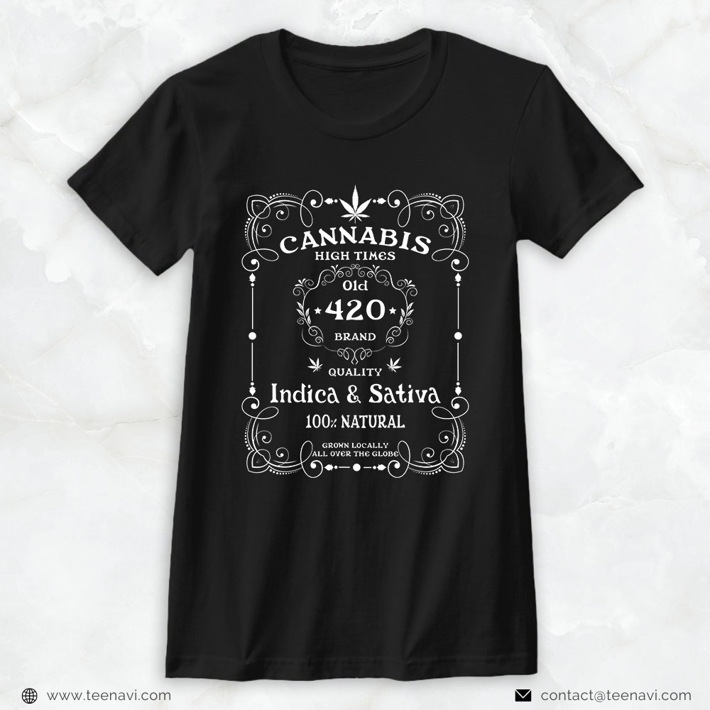 Marijuana Shirt, Cannabis Old 420 Weed Whisky Thc Brand Indica & Sativa