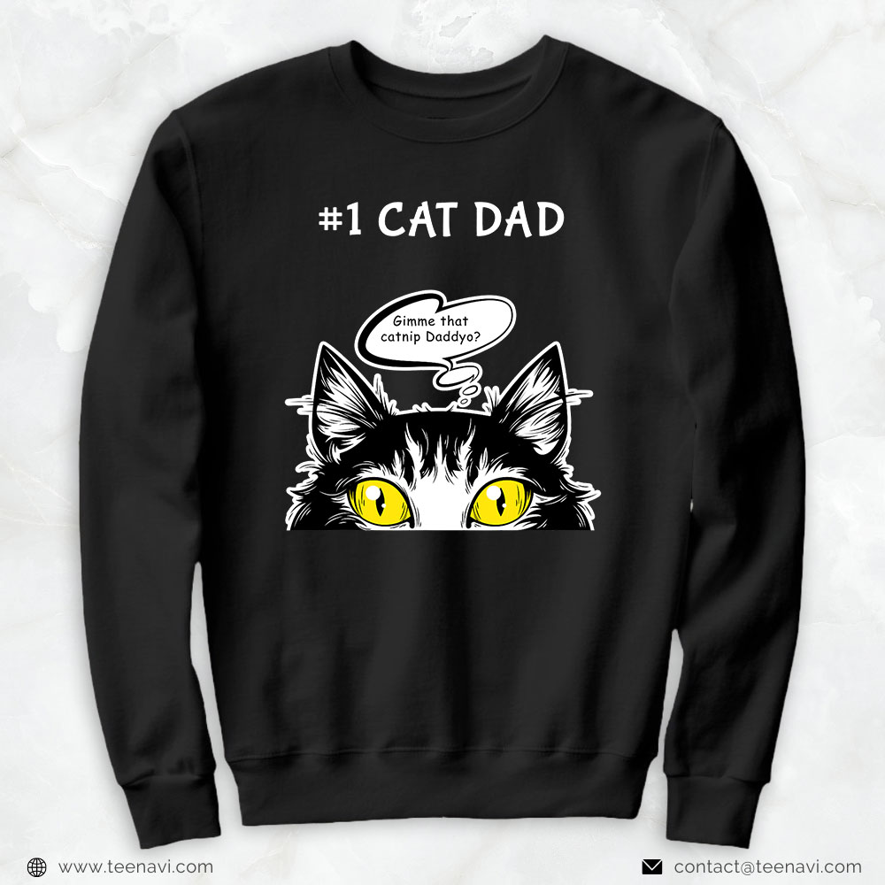 Marijuana Shirt, Cat Fathers Day Catnip Crack Cat Weed Best Cat Dad