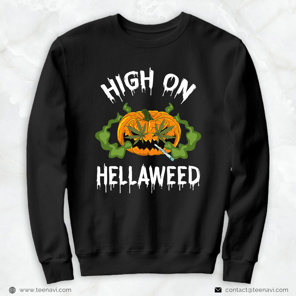 Weed Shirt, High On Hella Weed Halloween Horror Pumpkin