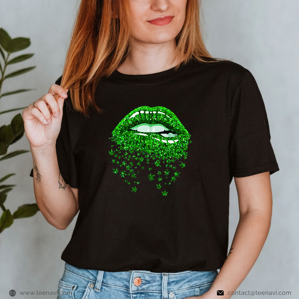  Marijuana Shirt, Green Lips Biting Sexy Cool Cannabis Marijuana Weed Pot Leaf