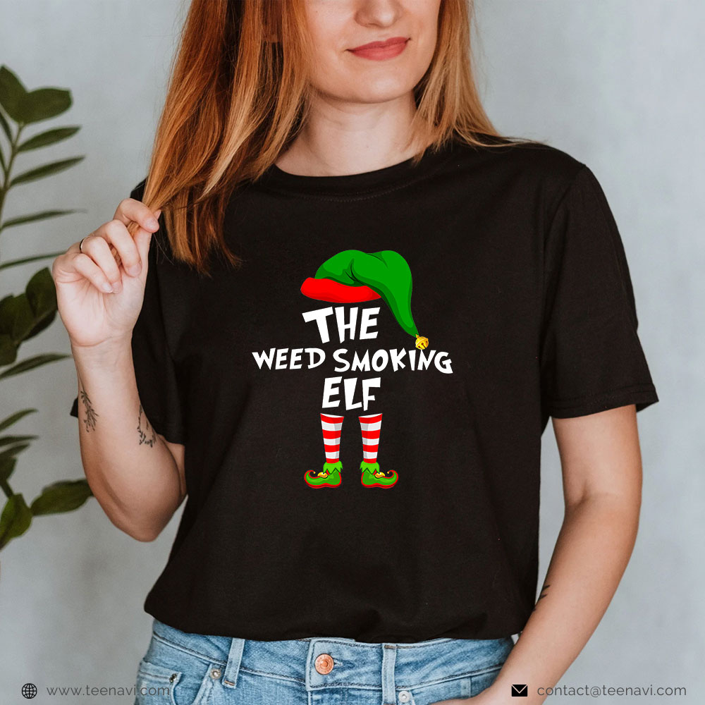  Funny Weed Shirt, Matching Family Christmas Weed Smoking Elf